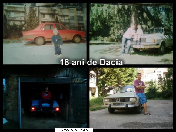 Dacia si Dacia 1300 recarosata 1992 - 18 ani de dacia :) omu e acelasi - Topicuri abandonate/Masini vandute