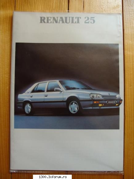 Renault 25 Turbo-DX 1990 - Pasiunea mea - - OK. Catalogul gamei Renault - "Vechitura" mea